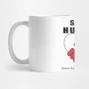 Stay Human Mug